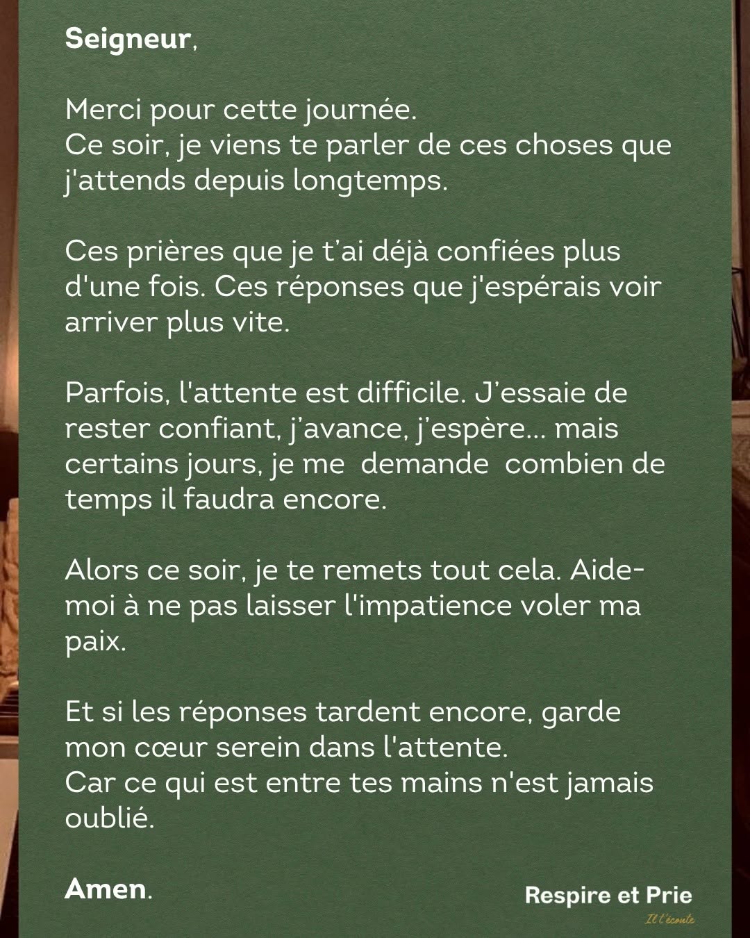 Serein dans l’attente